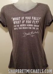 What If You Fly Inspirational Ladies Tee Bret Michaels, What If You Fly, Inspirational, Ladies Tee